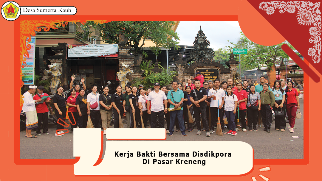 Kerja Bakti Bersama Disdikpora Di Pasar Kreneng