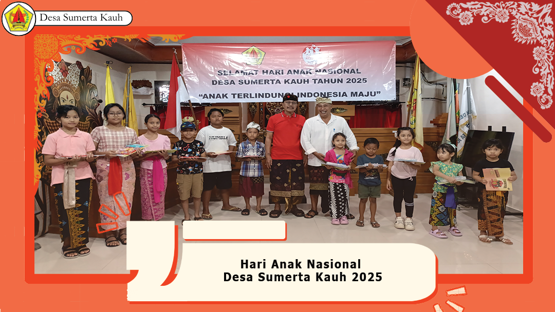 Hari Anak Nasional Desa Sumerta Kauh 2025