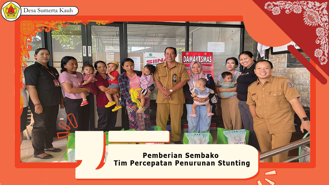 Pemberian Sembako Tim Percepatan Penurunan Stunting