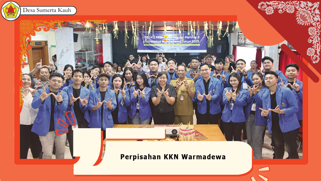 Perpisahan KKN Warmadewa