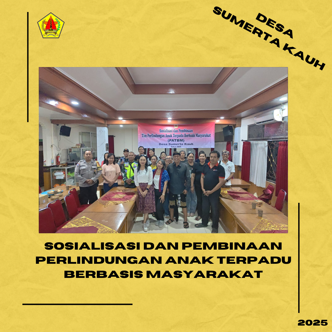 Sosialisasi Dan Pembinaan Perlindungan Anak Terpadu Berbasis Masyarakat 2025